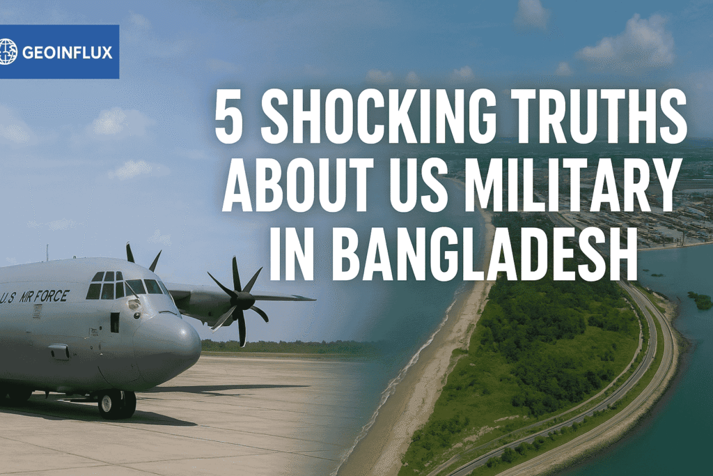 कैसे US Military in Bangladesh बदल देगा South-Asia का भविष्य: भारत चिंतित